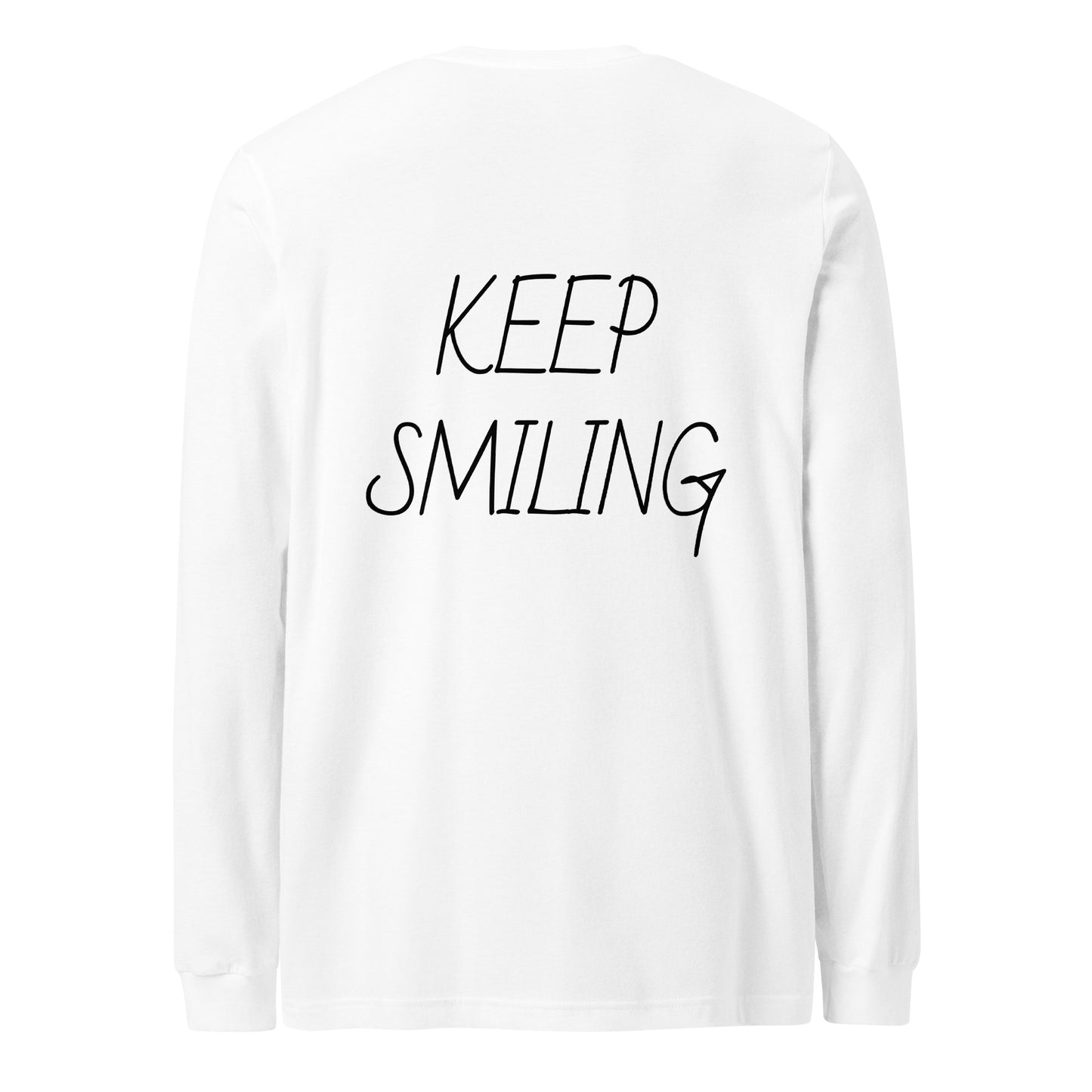 Keep Smiling Long Sleeve T Shirt - ALL CAPS