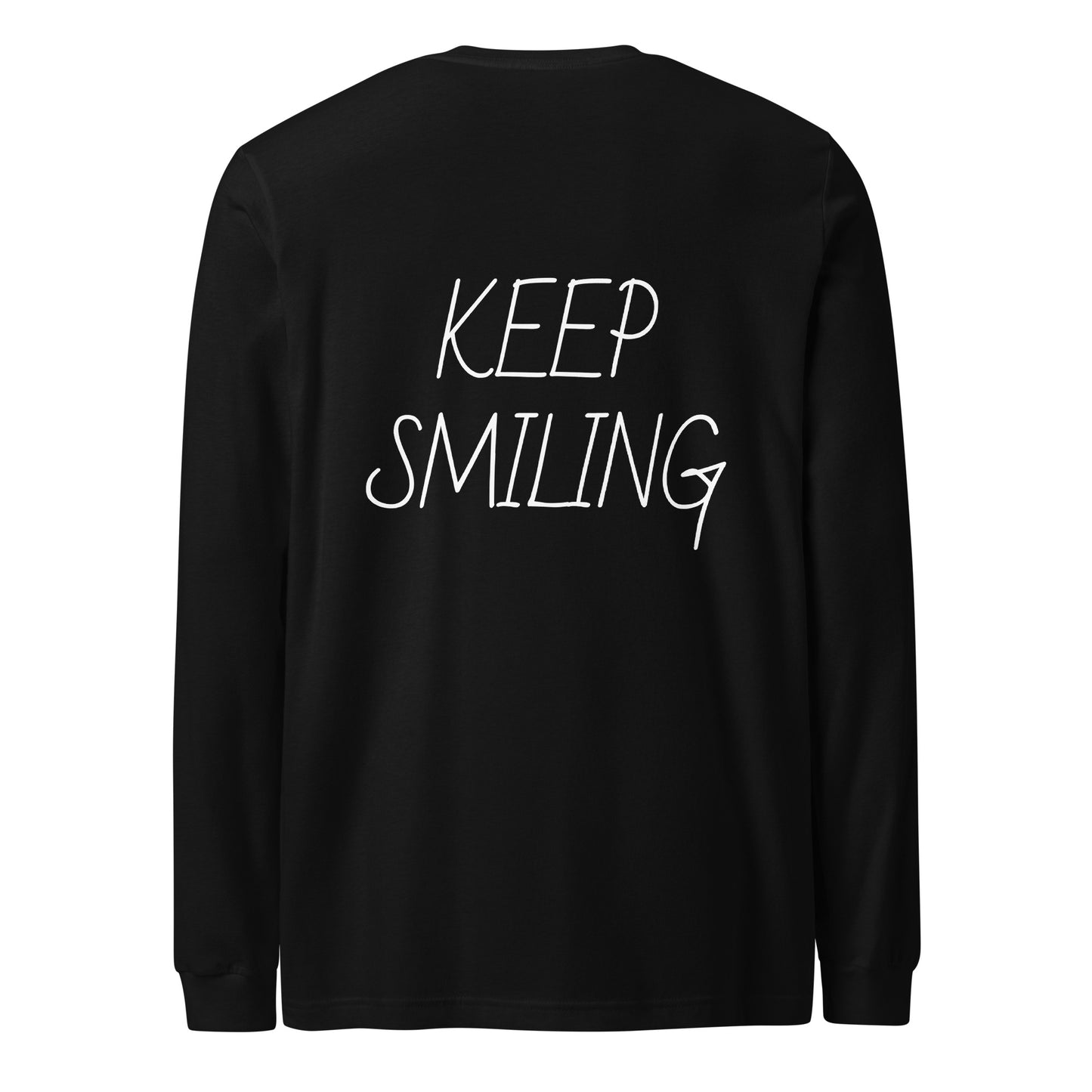 Keep Smiling Long Sleeve T Shirt - ALL CAPS