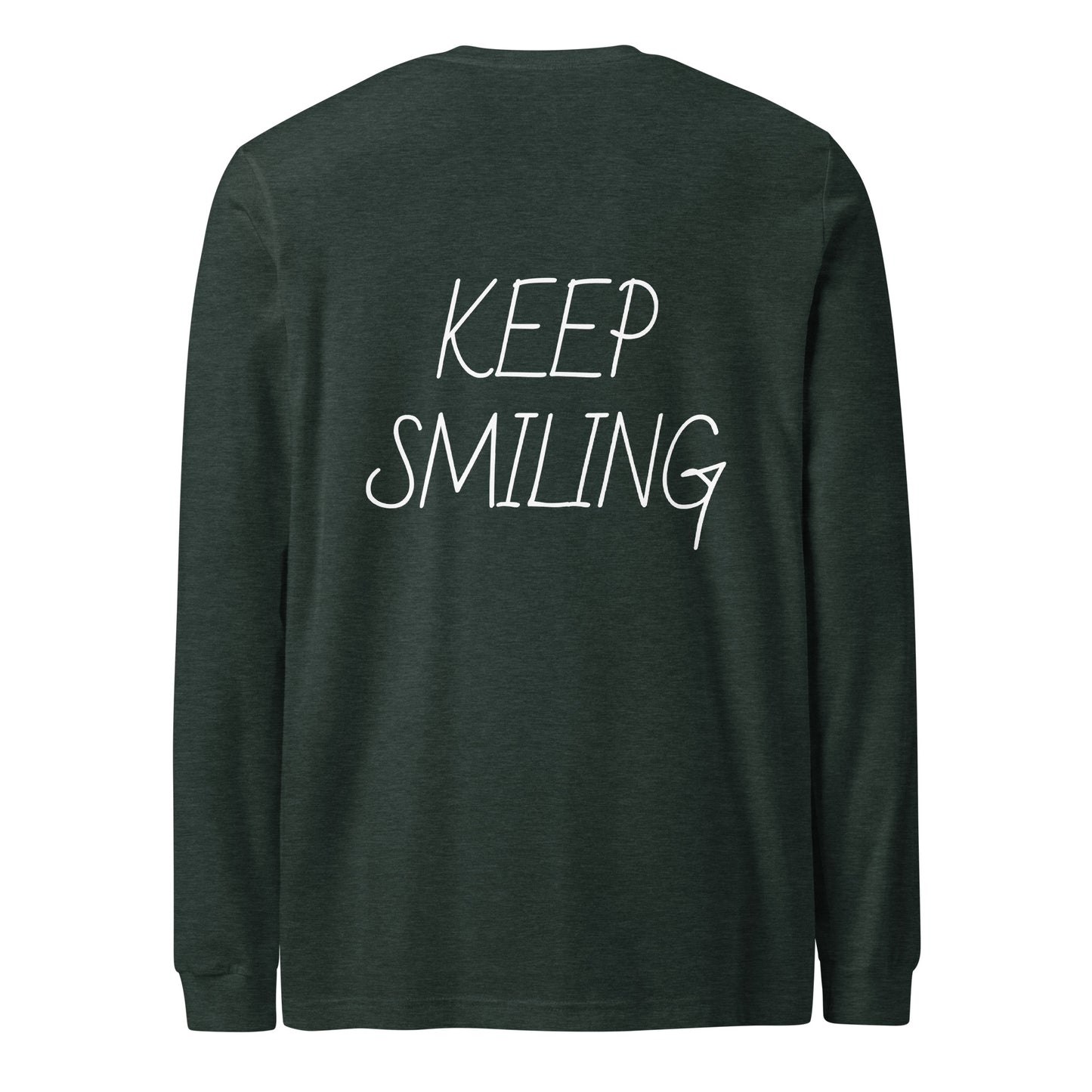 Keep Smiling Long Sleeve T Shirt - ALL CAPS