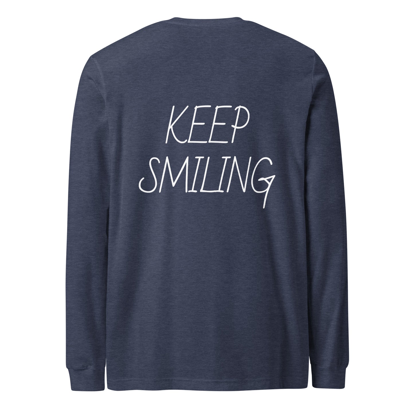 Keep Smiling Long Sleeve T Shirt - ALL CAPS