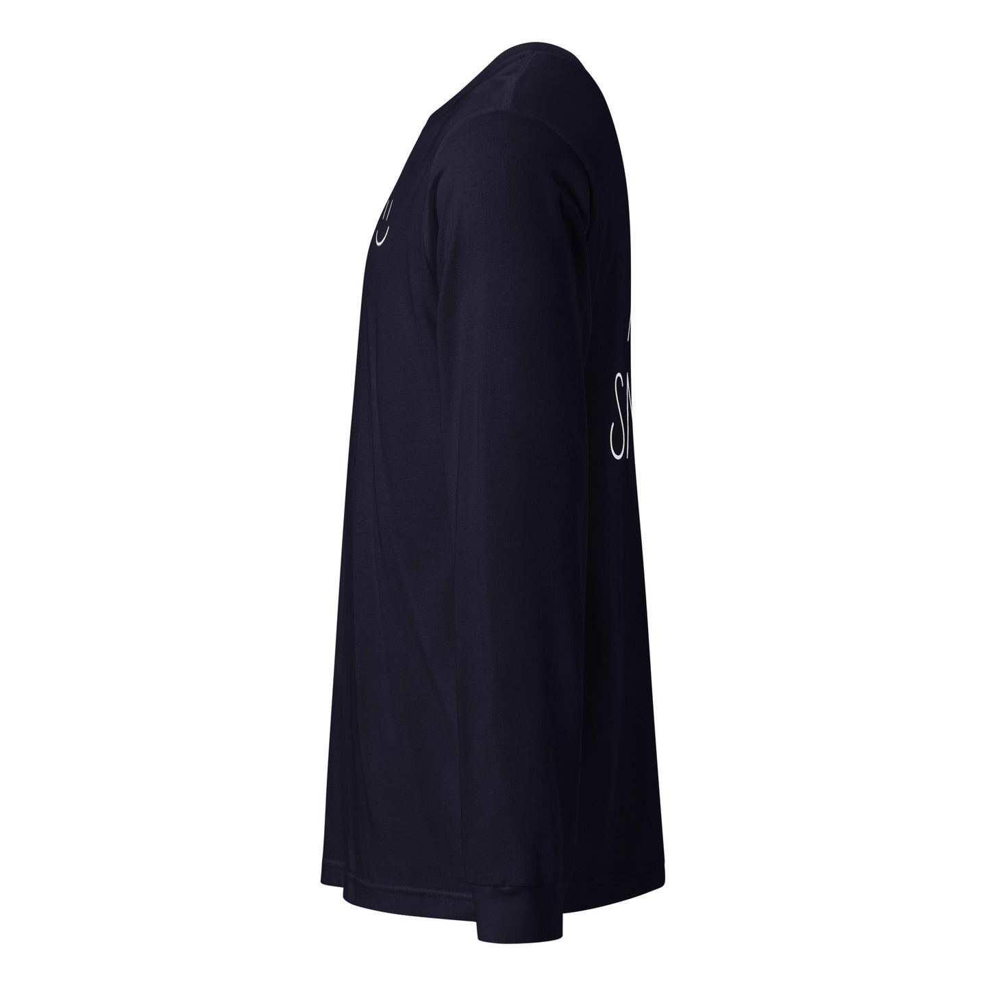 Keep Smiling Long Sleeve T Shirt - ALL CAPS