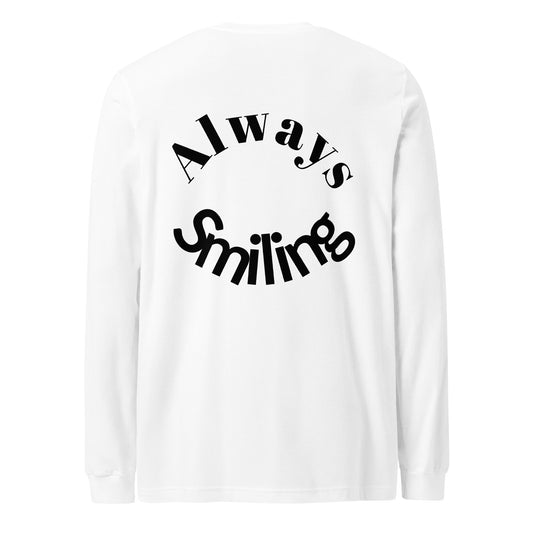 Always Smiling Long Sleeve T Shirt