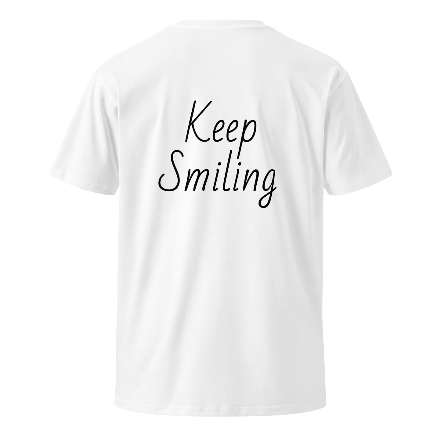 Keep Smiling T Shirt